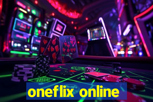 oneflix online